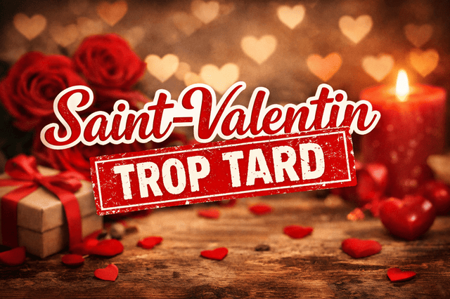 Saint-Valentin trop tard : que faire si vous n’avez rien réservé ?